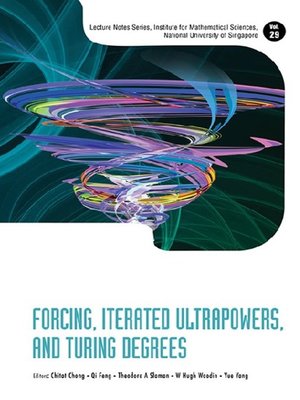 cover image of Forcing, Iterated Ultrapowers, and Turing Degrees